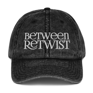 Between Retwist Dad Hat