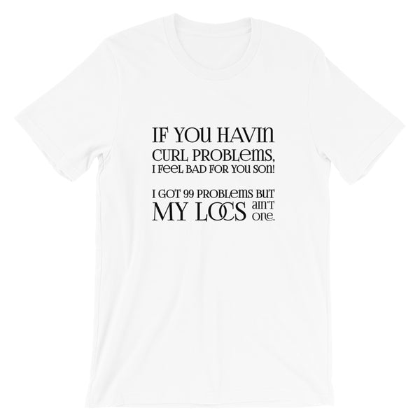 Curl Problems Short-Sleeve Unisex T-Shirt