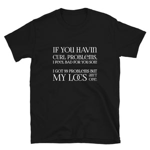 Curl Problems (Black) Short-Sleeve Unisex T-Shirt